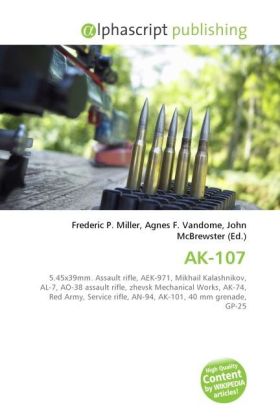 AK-107 / Frederic P. Miller (u. a.) / Taschenbuch / Englisch / Alphascript Publishing / EAN 9786130274603 - Miller, Frederic P.