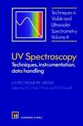 UV Spectroscopy / Techniques, instrumentation and data handling / B. J. Clark (u. a.) / Buch / HC runder Rücken kaschiert / Englisch / 1993 / Springer Netherland / EAN 9780412405303 - Clark, B. J.