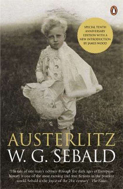 Austerlitz / W. G. Sebald / Taschenbuch / B-format paperback / 414 S. / Englisch / 2011 / Penguin Books Ltd (UK) / EAN 9780241951804 - Sebald, W. G.