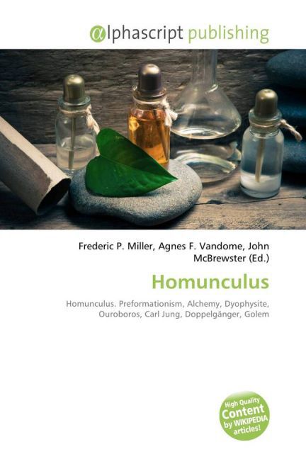 Homunculus / Frederic P. Miller (u. a.) / Taschenbuch / Englisch / Alphascript Publishing / EAN 9786130086404 - Miller, Frederic P.