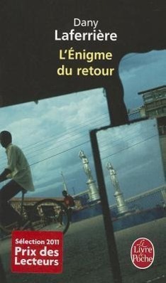 L'énigme du retour / Dany Laferrière / Taschenbuch / Französisch / 2011 / Hachette / EAN 9782253156604 - Laferrière, Dany