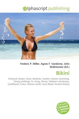 Bikini / Frederic P. Miller (u. a.) / Taschenbuch / Englisch / Alphascript Publishing / EAN 9786130270308 - Miller, Frederic P.