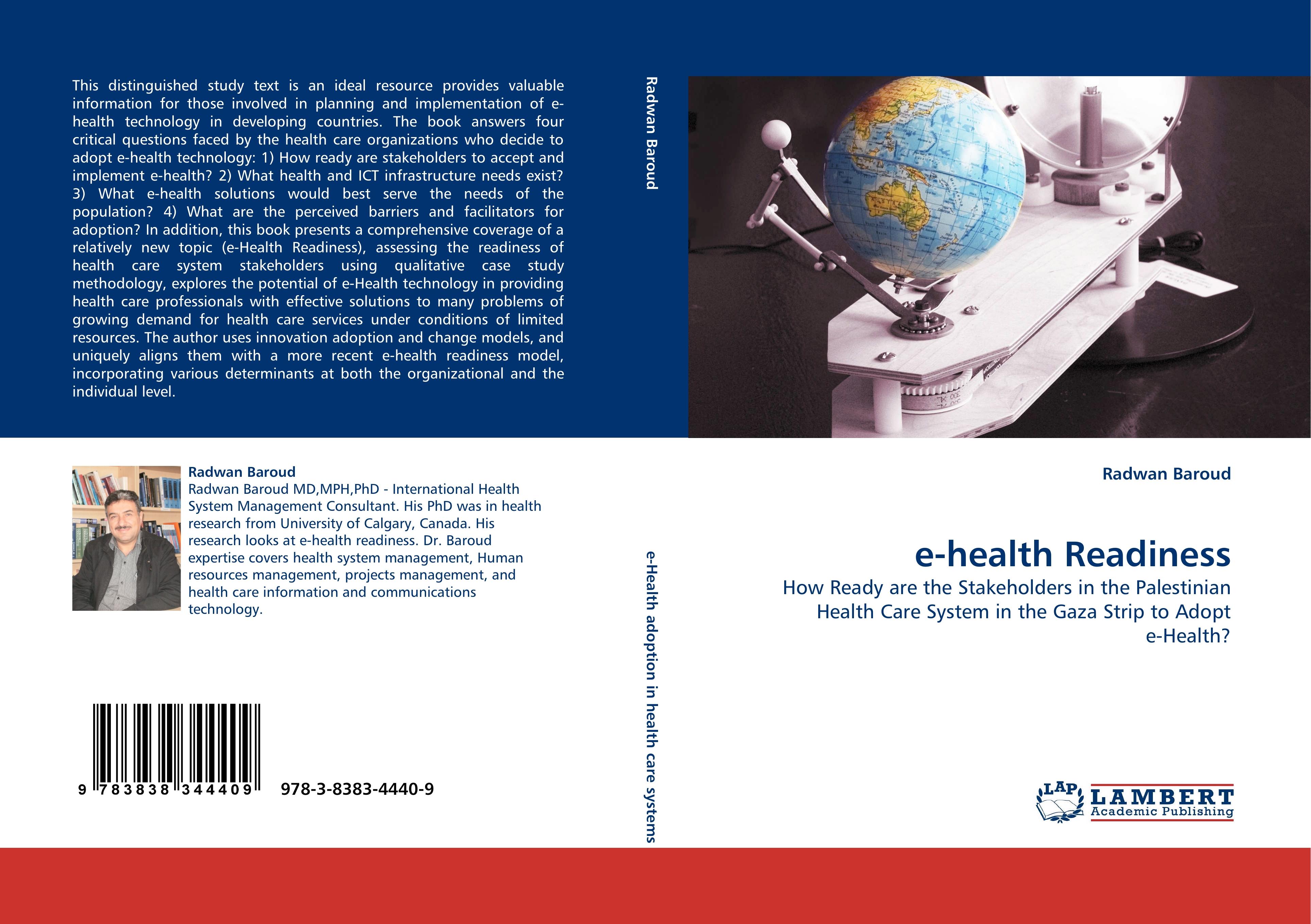 e-health Readiness / How Ready are the Stakeholders in the Palestinian Health Care System in the Gaza Strip to Adopt e-Health? / Radwan Baroud / Taschenbuch / Paperback / 272 S. / Englisch / 2010 - Baroud, Radwan