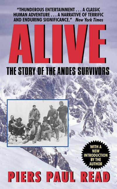 Alive / The Story of the Andes Survivors / Piers Paul Read / Taschenbuch / Englisch / 2002 / HarperCollins / EAN 9780380003211 - Read, Piers Paul