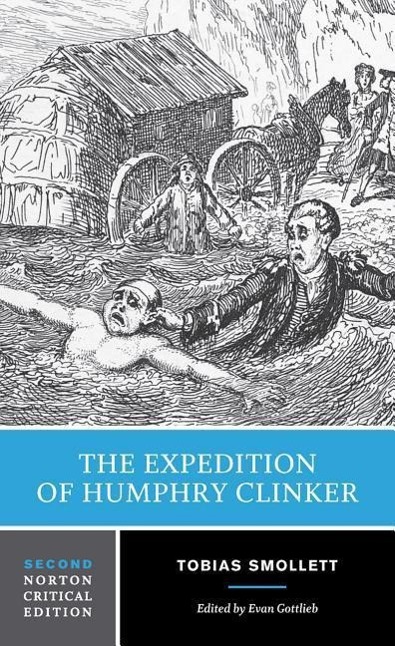 The Expedition of Humphry Clinker: A Norton Critical Edition / Tobias Smollett / Taschenbuch / Norton Critical Editions / Kartoniert / Broschiert / Englisch / 2015 / W. W. Norton & Company - Smollett, Tobias
