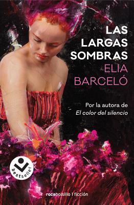 Las Largas sombras / Elia Barceló / Taschenbuch / Spanisch / 2019 / Rocabolsillo / EAN 9788416859511 - Barceló, Elia