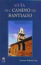 Guía del Camino de Santiago  Carmen Galindo Lara  Taschenbuch  Spanisch  2003 - Galindo Lara, Carmen