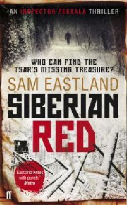 Siberian Red / Sam Eastland / Taschenbuch / 318 S. / Englisch / 2012 / Faber & Faber, London / EAN 9780571278312 - Eastland, Sam