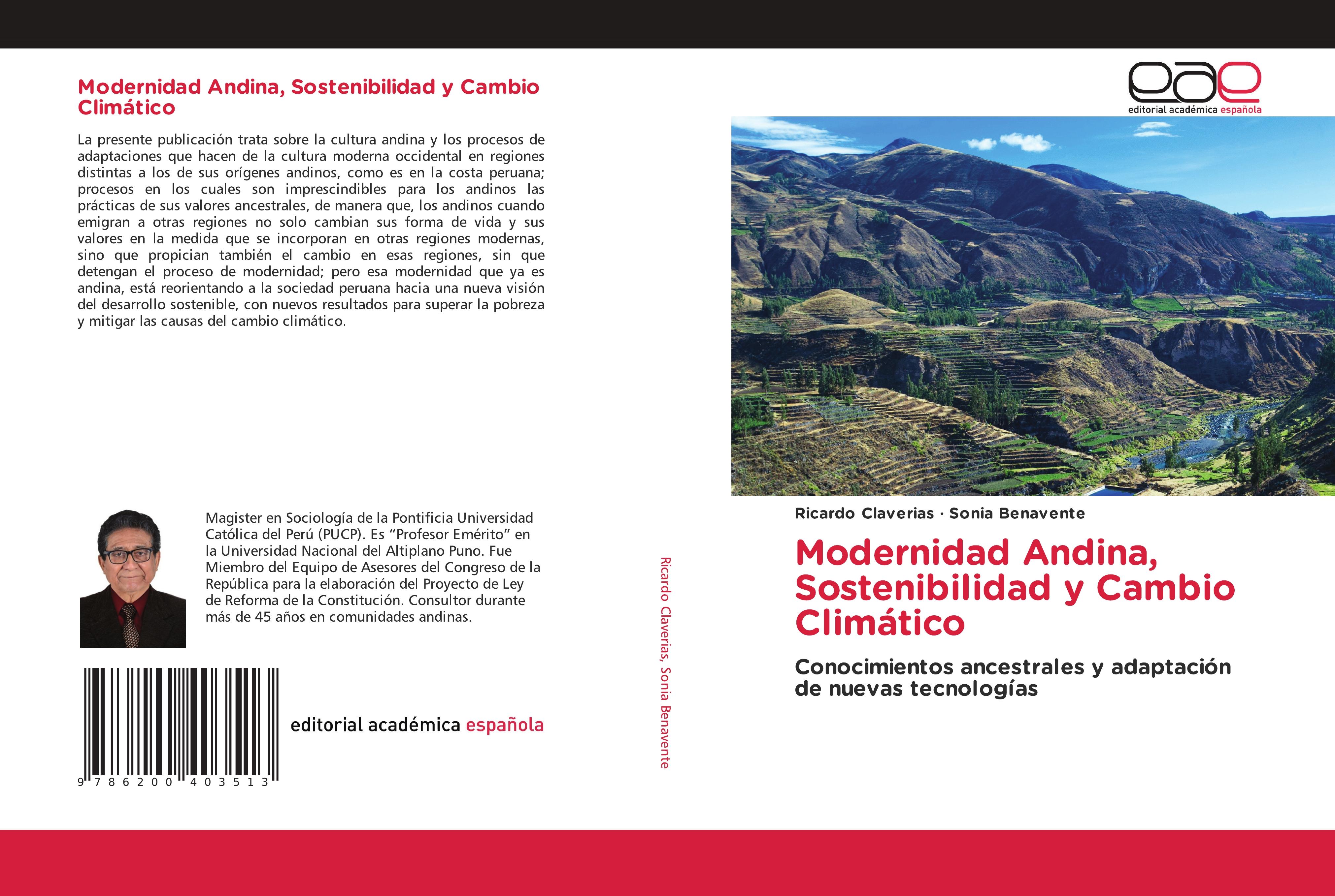 Modernidad Andina, Sostenibilidad y Cambio Climático / Conocimientos ancestrales y adaptación de nuevas tecnologías / Ricardo Claverias (u. a.) / Taschenbuch / Paperback / 540 S. / Spanisch / 2020 - Claverias, Ricardo