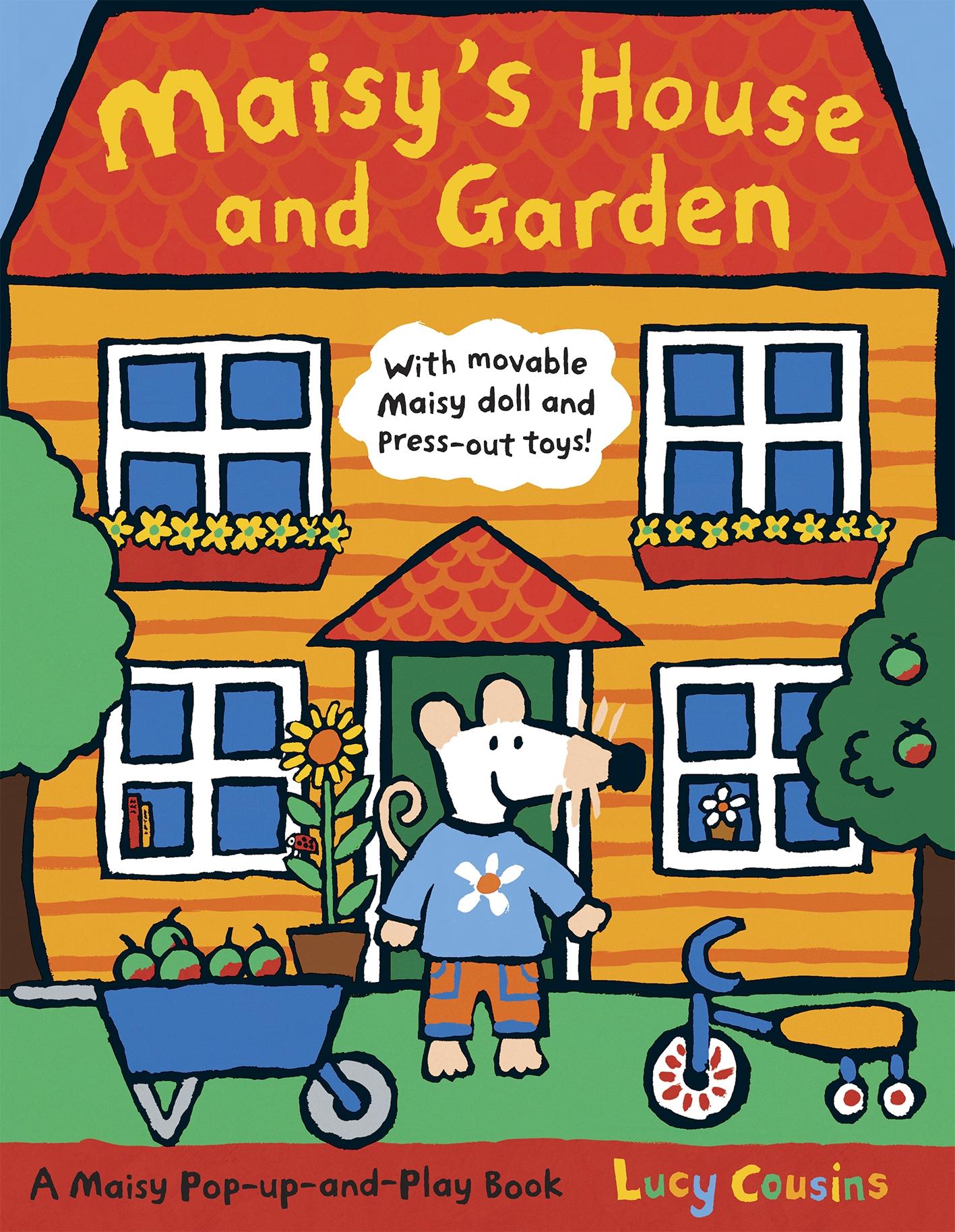 Maisy's House and Garden / A Maisy Pop-up-and-Play Book / Lucy Cousins / Buch / Illustrations / Englisch / 2008 / Walker Books Ltd. / EAN 9781406306613 - Cousins, Lucy