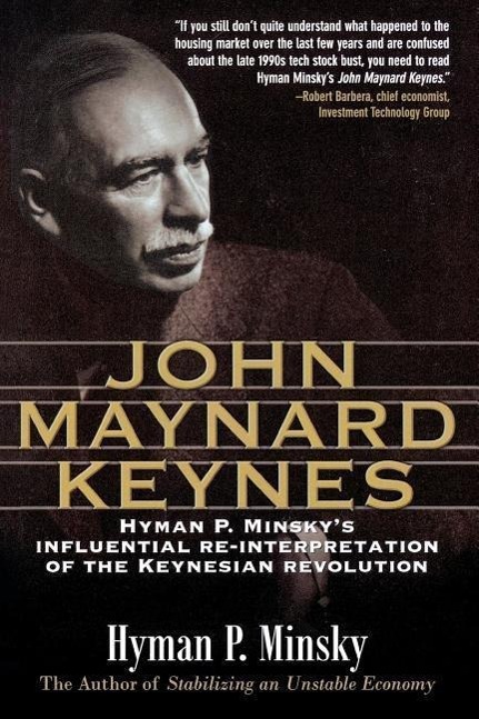 John Maynard Keynes / Hyman Minsky / Taschenbuch / Kartoniert / Broschiert / Englisch / 2008 / MCGRAW HILL BOOK CO / EAN 9780071593014 - Minsky, Hyman