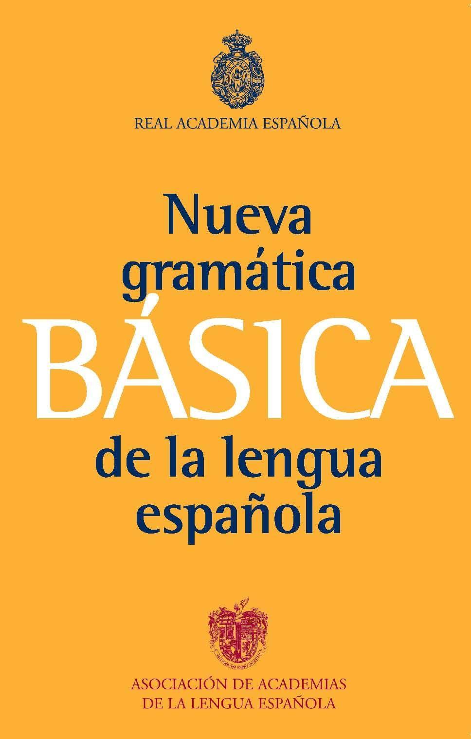 Nueva gramática básica de la lengua española / Taschenbuch / Spanisch / 2011 / PLANETA / EAN 9788467034714