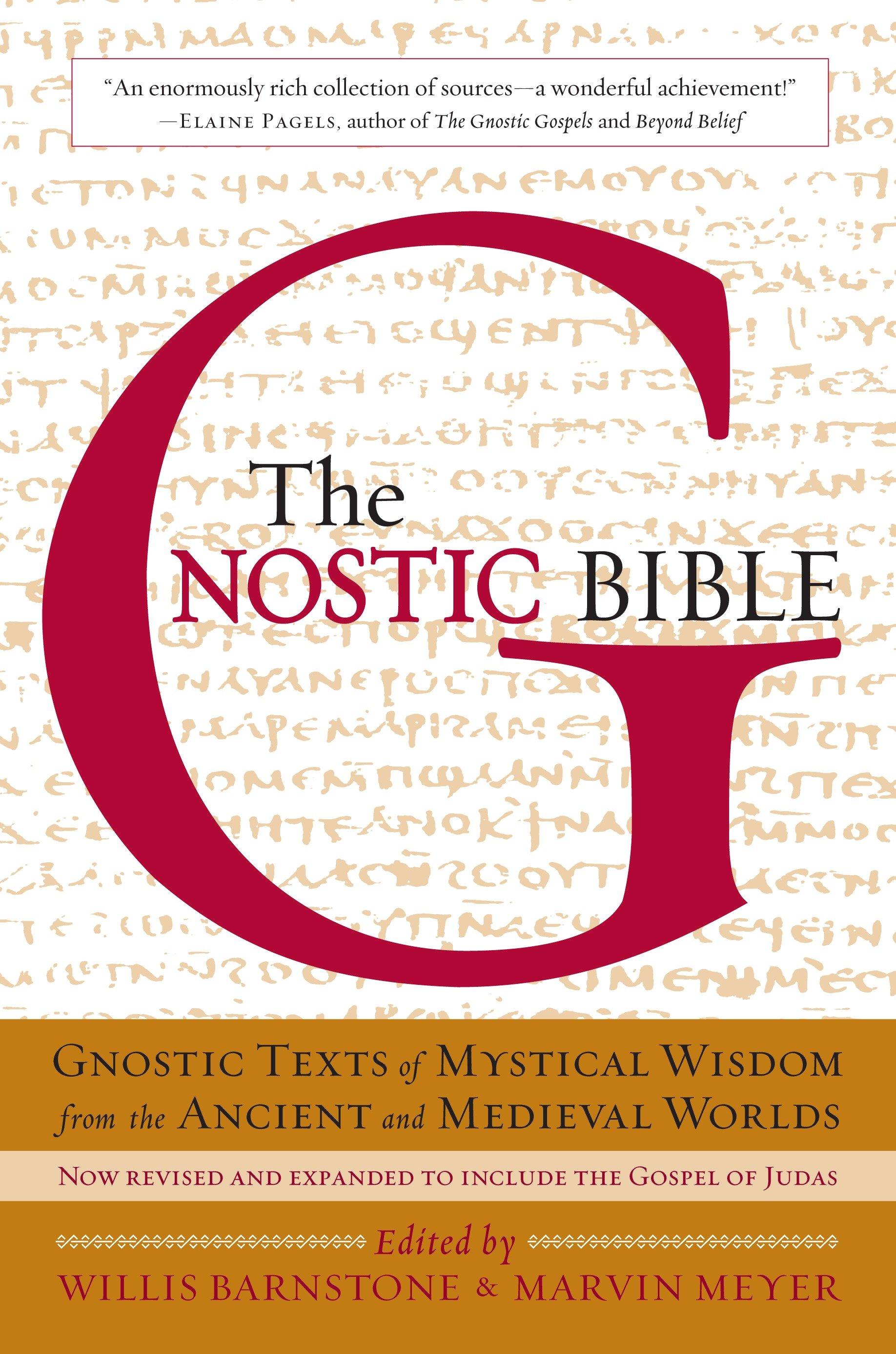 The Gnostic Bible / Revised and Expanded Edition / Marvin Meyer (u. a.) / Taschenbuch / Einband - flex.(Paperback) / Englisch / 2009 / Shambhala Publications Inc / EAN 9781590306314 - Meyer, Marvin