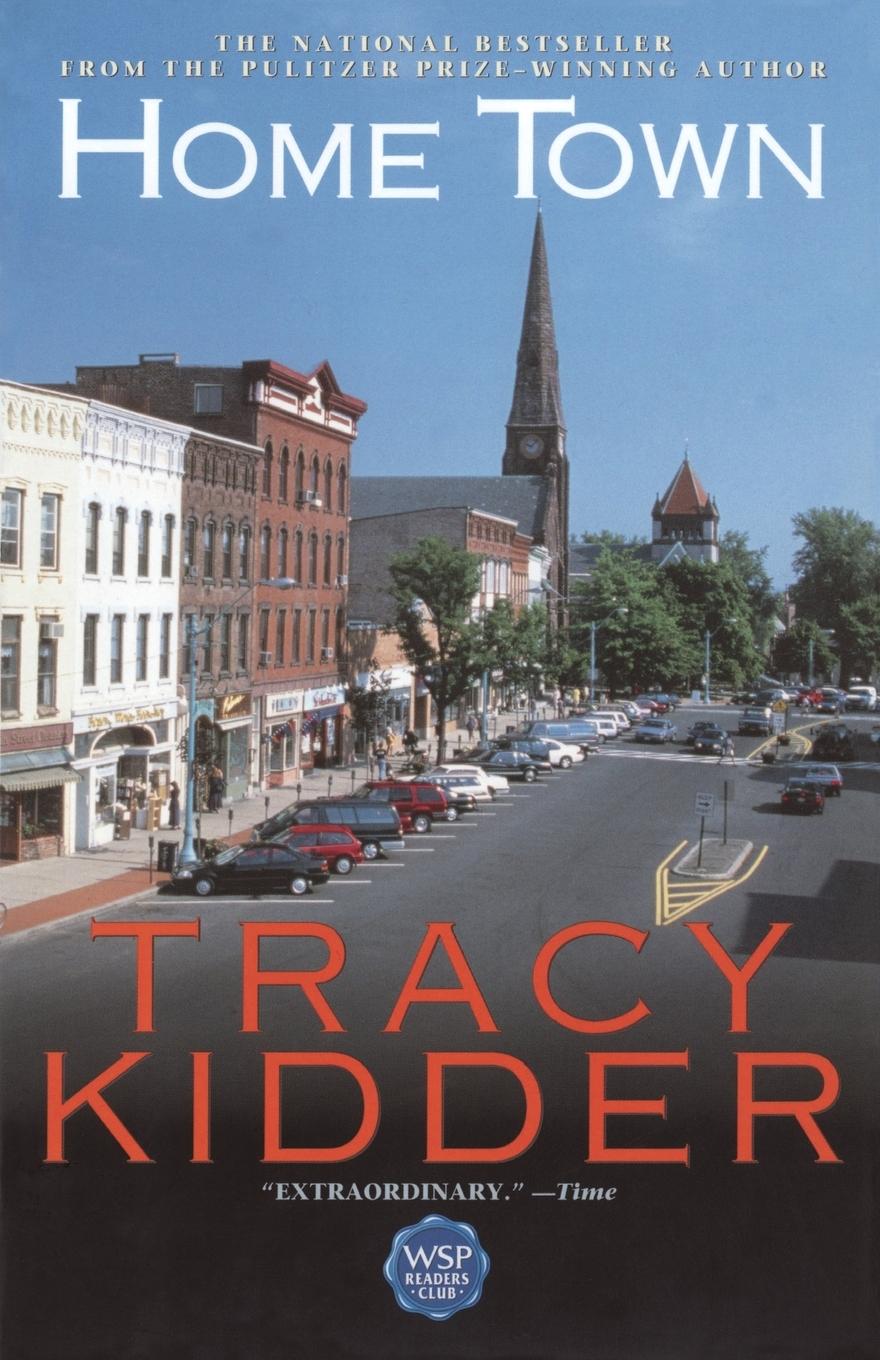 Home Town / Tracy Kidder / Taschenbuch / Paperback / Englisch / 2000 / Washington Square Press / EAN 9780671785215 - Kidder, Tracy