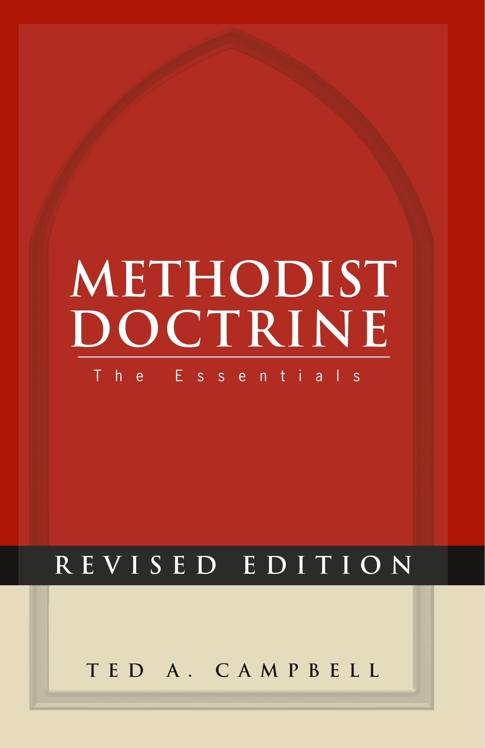 Methodist Doctrine: The Essentials, Revised Edition  Ted A. Campbell  Taschenbuch  Englisch  2011 - Campbell, Ted A.