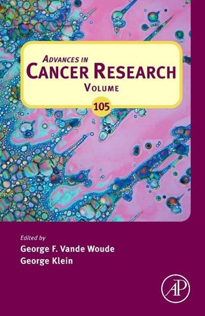 Advances in Cancer Research / Volume 106 / George F Vande Woude (u. a.) / Buch / Englisch / 2010 / ACADEMIC PR INC / EAN 9780123747716 - Vande Woude, George F