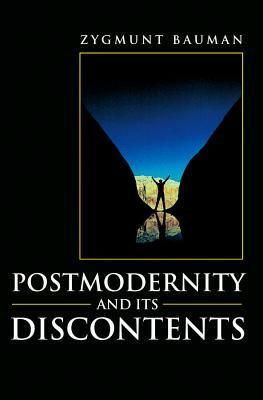 Postmodernity and Its Discontents / Zygmunt Bauman / Taschenbuch / Englisch / 1997 / Polity Press / EAN 9780745617916 - Bauman, Zygmunt