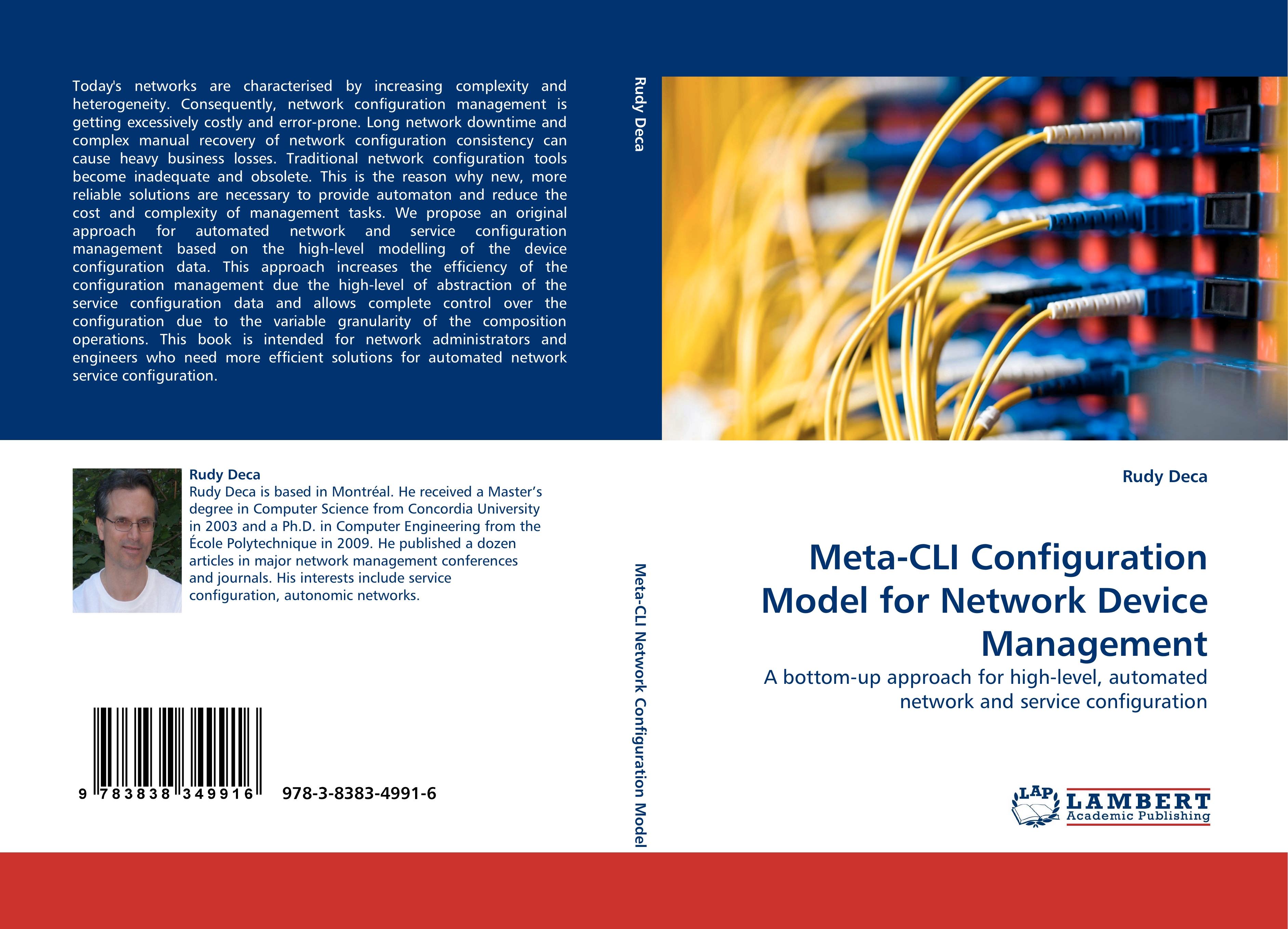 Meta-CLI Configuration Model for Network Device Management / A bottom-up approach for high-level, automated network and service configuration / Rudy Deca / Taschenbuch / Paperback / 148 S. / Englisch - Deca, Rudy