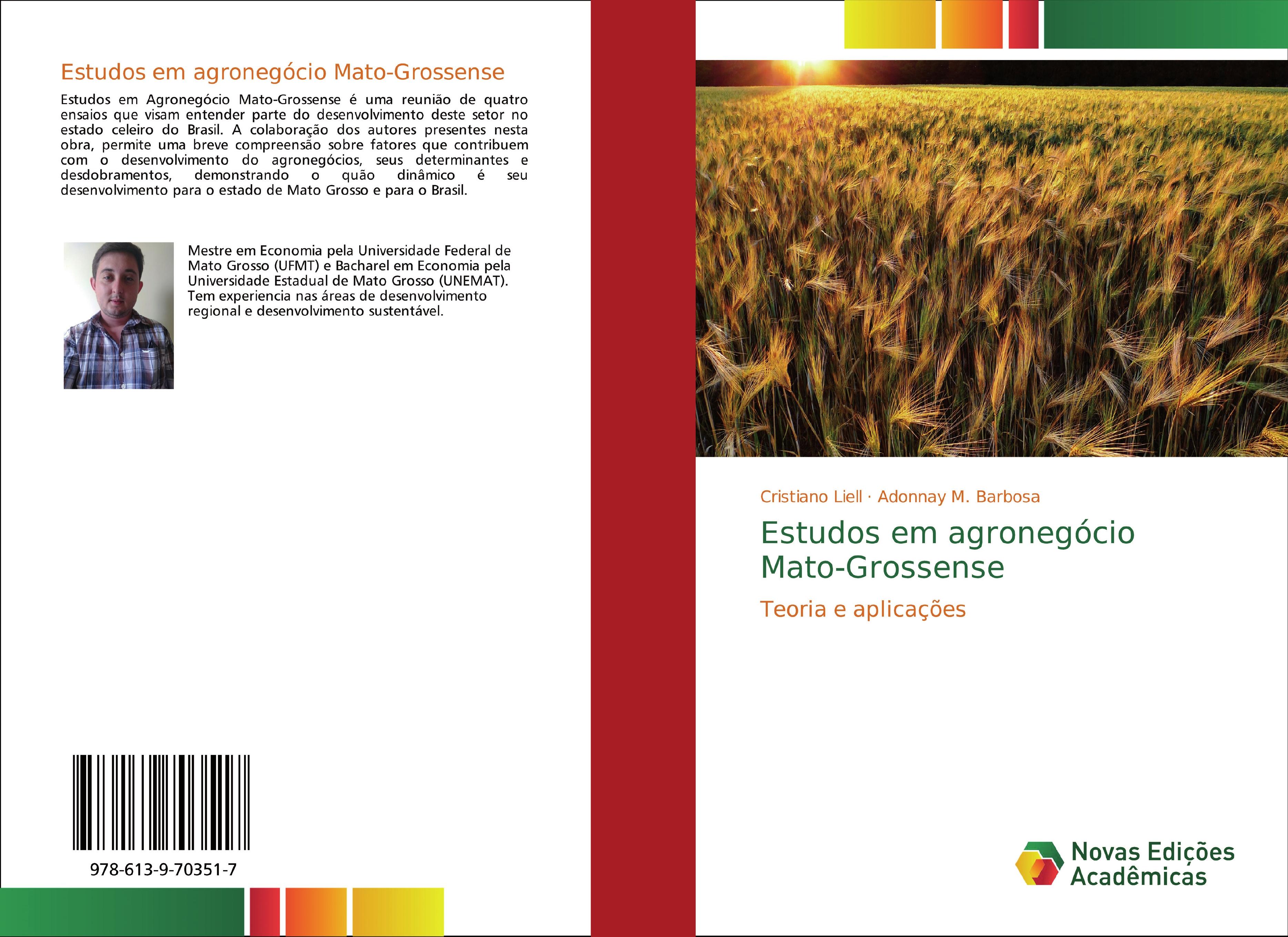 Estudos em agronegócio Mato-Grossense  Cristiano Liell (u. a.)  Taschenbuch  Portugiesisch  2018 - Liell, Cristiano