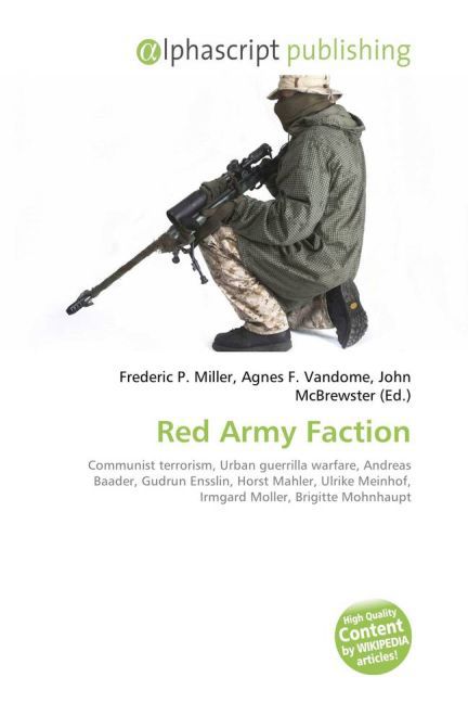Red Army Faction / Frederic P. Miller (u. a.) / Taschenbuch / Englisch / Alphascript Publishing / EAN 9786130084417 - Miller, Frederic P.