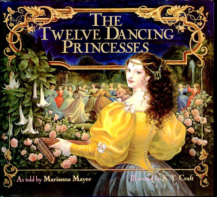 The Twelve Dancing Princesses / Marianna Mayer / Buch / Englisch / 1989 / EAN 9780688080518 - Mayer, Marianna