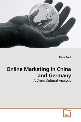 Online Marketing in China and Germany / A Cross-Cultural Analysis / Maria Prüß / Taschenbuch / Englisch / VDM Verlag Dr. Müller / EAN 9783639221718 - Prüß, Maria