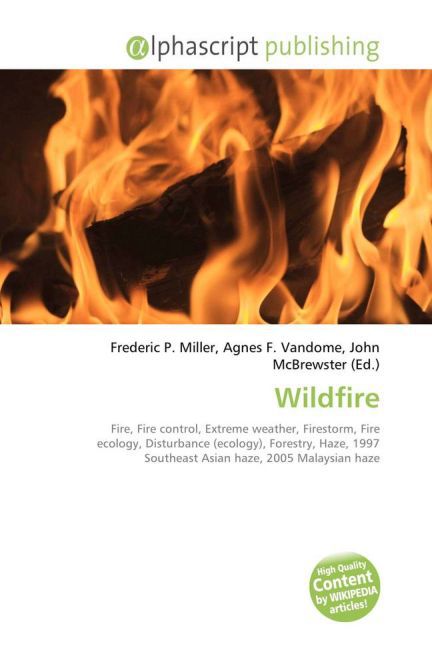 Wildfire / Frederic P. Miller (u. a.) / Taschenbuch / Englisch / Alphascript Publishing / EAN 9786130088019 - Miller, Frederic P.