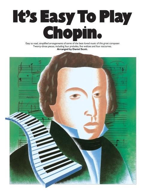 It's Easy to Play Chopin / Taschenbuch / It's Easy to Play / Englisch / 1992 / MUSIC SALES CORP / EAN 9780711915220
