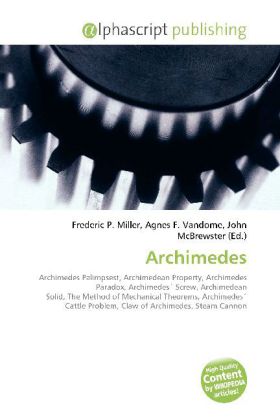 Archimedes / Frederic P. Miller (u. a.) / Taschenbuch / Englisch / Alphascript Publishing / EAN 9786130058920 - Miller, Frederic P.