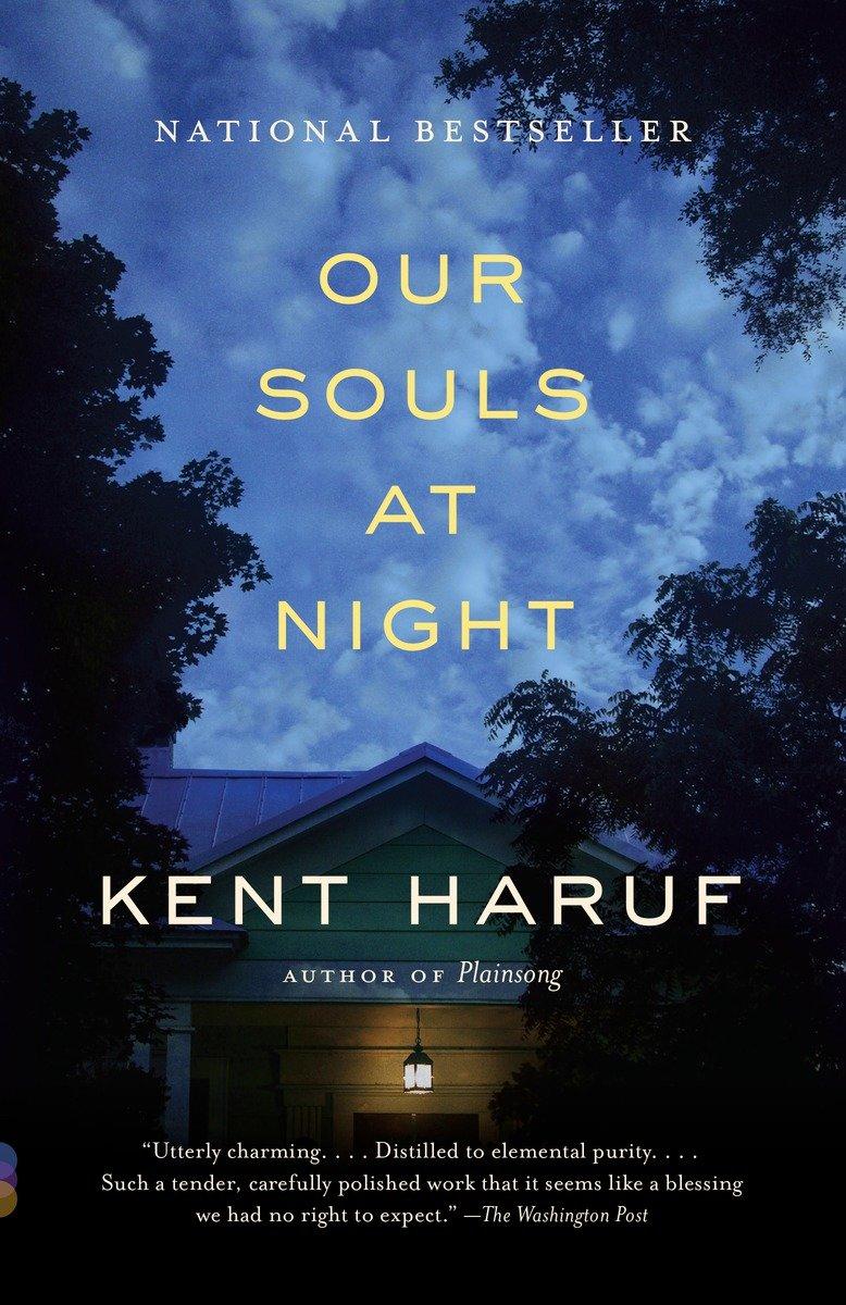 Our Souls at Night / Kent Haruf (u. a.) / Taschenbuch / Vintage Contemporaries / Englisch / 2016 / Random House LLC US / EAN 9781101911921 - Haruf, Kent