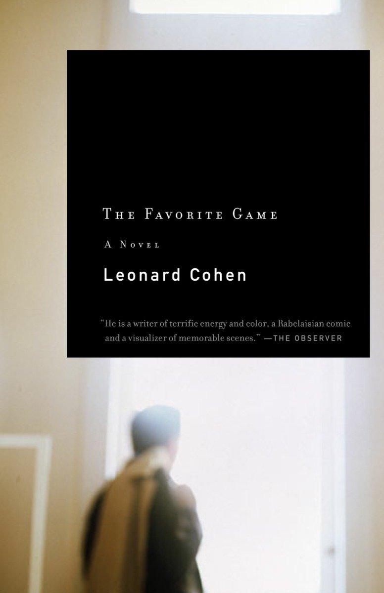 The Favorite Game / Leonard Cohen / Taschenbuch / Vintage Contemporaries / 244 S. / Englisch / 2003 / Random House LLC US / EAN 9781400033621 - Cohen, Leonard