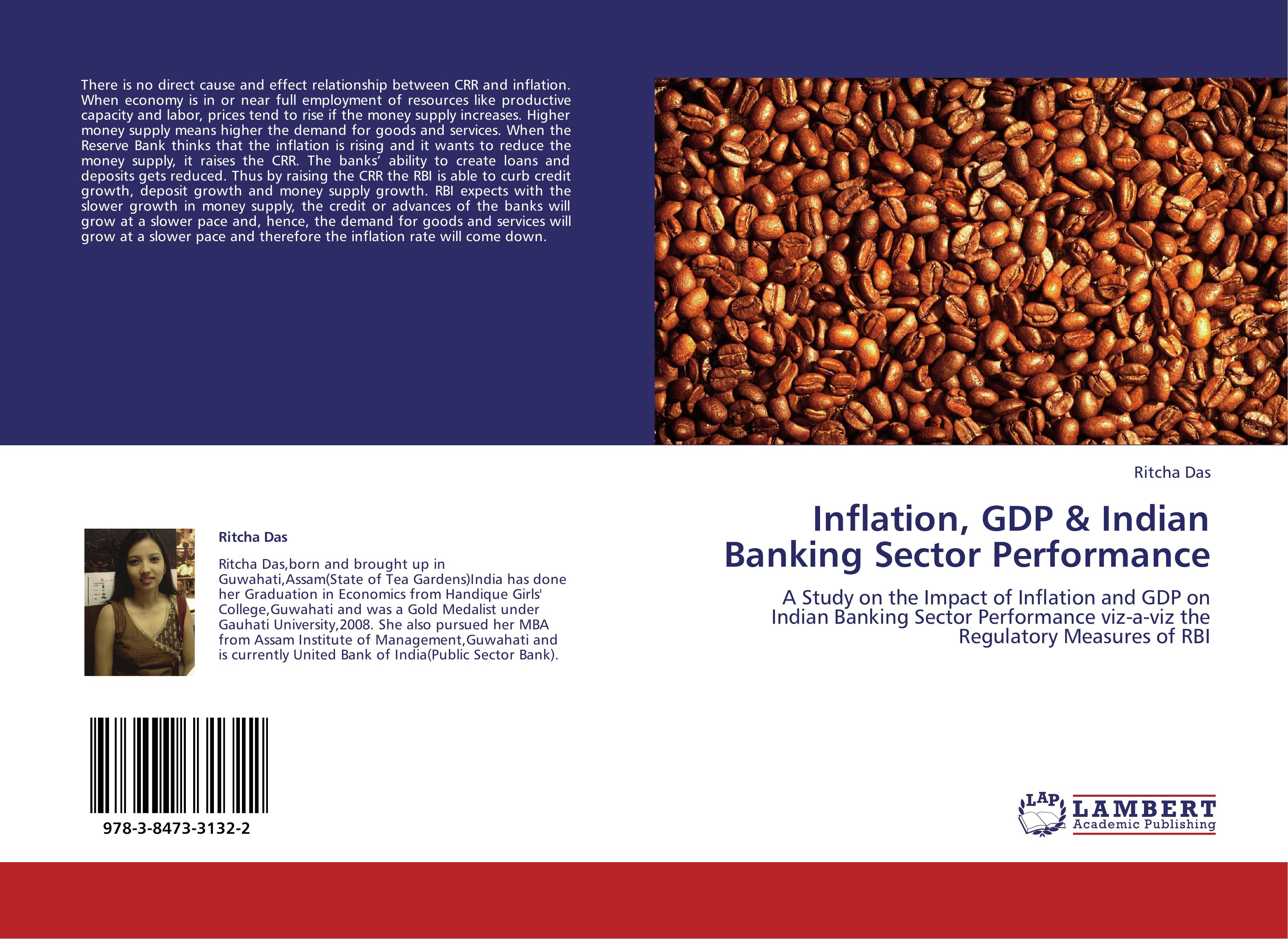 Inflation, GDP & Indian Banking Sector Performance / A Study on the Impact of Inflation and GDP on Indian Banking Sector Performance viz-a-viz the Regulatory Measures of RBI / Ritcha Das / Taschenbuch - Das, Ritcha