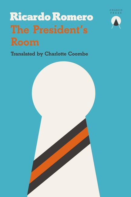 The President's Room / Ricardo Romero / Taschenbuch / Kartoniert / Broschiert / Englisch / 2017 / EAN 9781999722722 - Romero, Ricardo