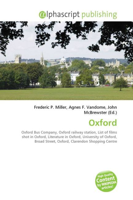 Oxford / Frederic P. Miller (u. a.) / Taschenbuch / Englisch / Alphascript Publishing / EAN 9786130032722 - Miller, Frederic P.