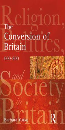 The Conversion of Britain / Religion, Politics and Society in Britain, 600-800 / Barbara Yorke / Taschenbuch / Englisch / Routledge / EAN 9780582772922 - Yorke, Barbara