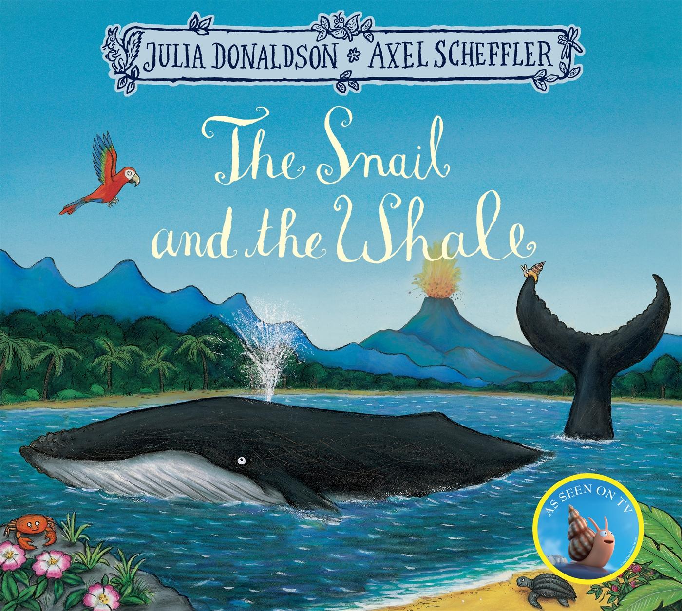 The Snail and the Whale / Julia Donaldson / Taschenbuch / o. Pag. / Englisch / 2016 / Pan Macmillan / EAN 9781509812523 - Donaldson, Julia