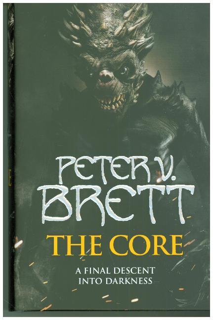 The Demon Cycle - The Core / Peter V. Brett / Buch / Englisch / 2017 / Harper Voyager / EAN 9780007425723 - Brett, Peter V.