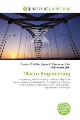 Macro-Engineering / Frederic P. Miller (u. a.) / Taschenbuch / Englisch / Alphascript Publishing / EAN 9786130289423 - Miller, Frederic P.