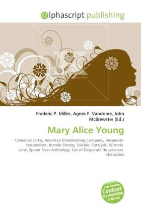 Mary Alice Young / Frederic P. Miller (u. a.) / Taschenbuch / Englisch / Alphascript Publishing / EAN 9786130607524 - Miller, Frederic P.
