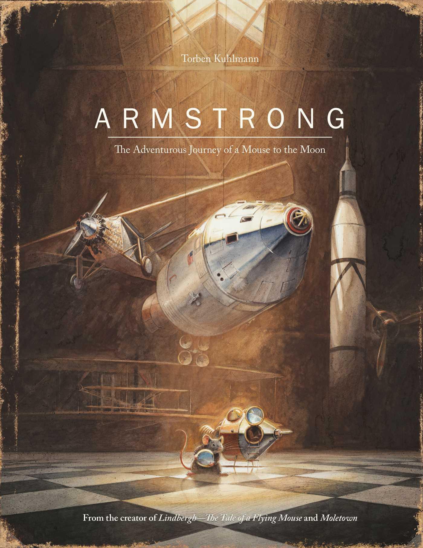 Armstrong / The Adventurous Journey of a Mouse to the Moon / Torben Kuhlmann / Buch / 128 S. / Englisch / 2016 / Publishers Group UK / EAN 9780735842625 - Kuhlmann, Torben