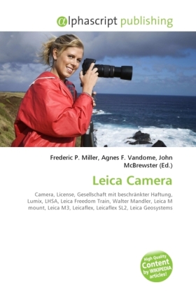 Leica Camera / Frederic P. Miller (u. a.) / Taschenbuch / Englisch / Alphascript Publishing / EAN 9786130263225 - Miller, Frederic P.