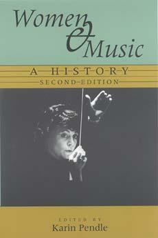 Women and Music / A History / Karin Anna Pendle / Taschenbuch / Kartoniert / Broschiert / Englisch / 2001 / EAN 9780253214225 - Pendle, Karin Anna