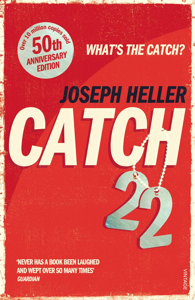 Catch-22: 50th Anniversary Edition / Joseph Heller / Taschenbuch / Vintage Classics / B-format paperback / Kartoniert / Broschiert / Englisch / 2011 / Random House UK Ltd / EAN 9780099529125 - Heller, Joseph