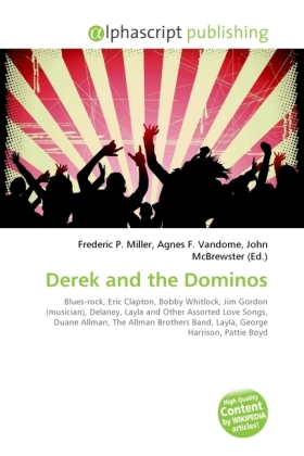 Derek and the Dominos / Frederic P. Miller (u. a.) / Taschenbuch / Englisch / Alphascript Publishing / EAN 9786130233426 - Miller, Frederic P.