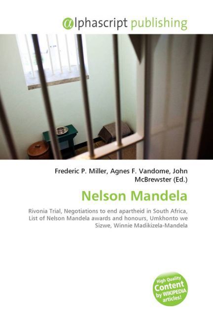 Nelson Mandela / Frederic P. Miller (u. a.) / Taschenbuch / Englisch / Alphascript Publishing / EAN 9786130026226 - Miller, Frederic P.