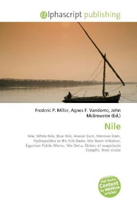 Nile / Frederic P. Miller (u. a.) / Taschenbuch / Englisch / Alphascript Publishing / EAN 9786130042127 - Miller, Frederic P.