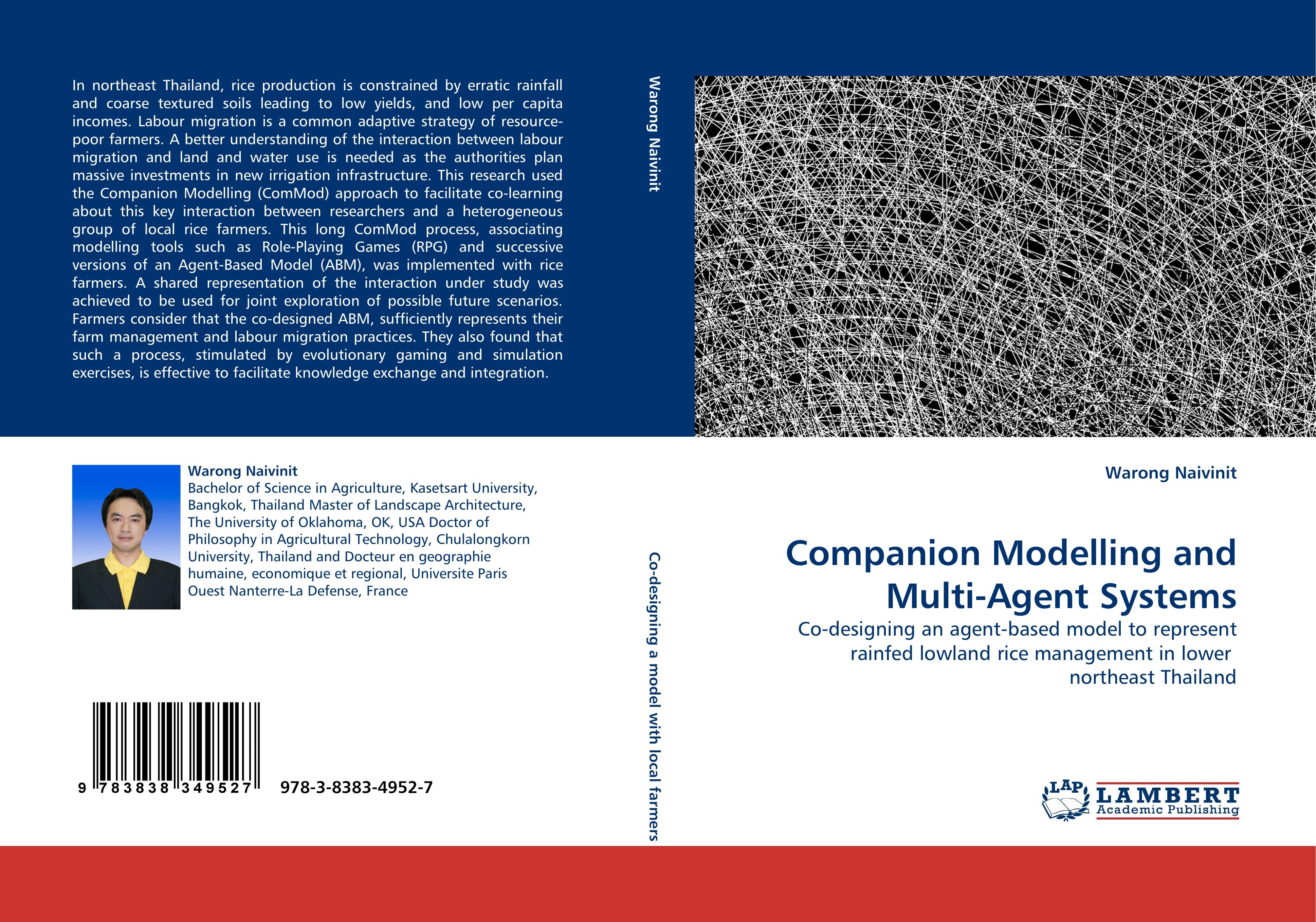 Companion Modelling and Multi-Agent Systems / Co-designing an agent-based model to represent rainfed lowland rice management in lower northeast Thailand / Warong Naivinit / Taschenbuch / Paperback - Naivinit, Warong