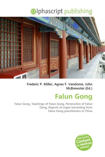 Falun Gong / Frederic P. Miller (u. a.) / Taschenbuch / Englisch / Alphascript Publishing / EAN 9786130003128 - Miller, Frederic P.