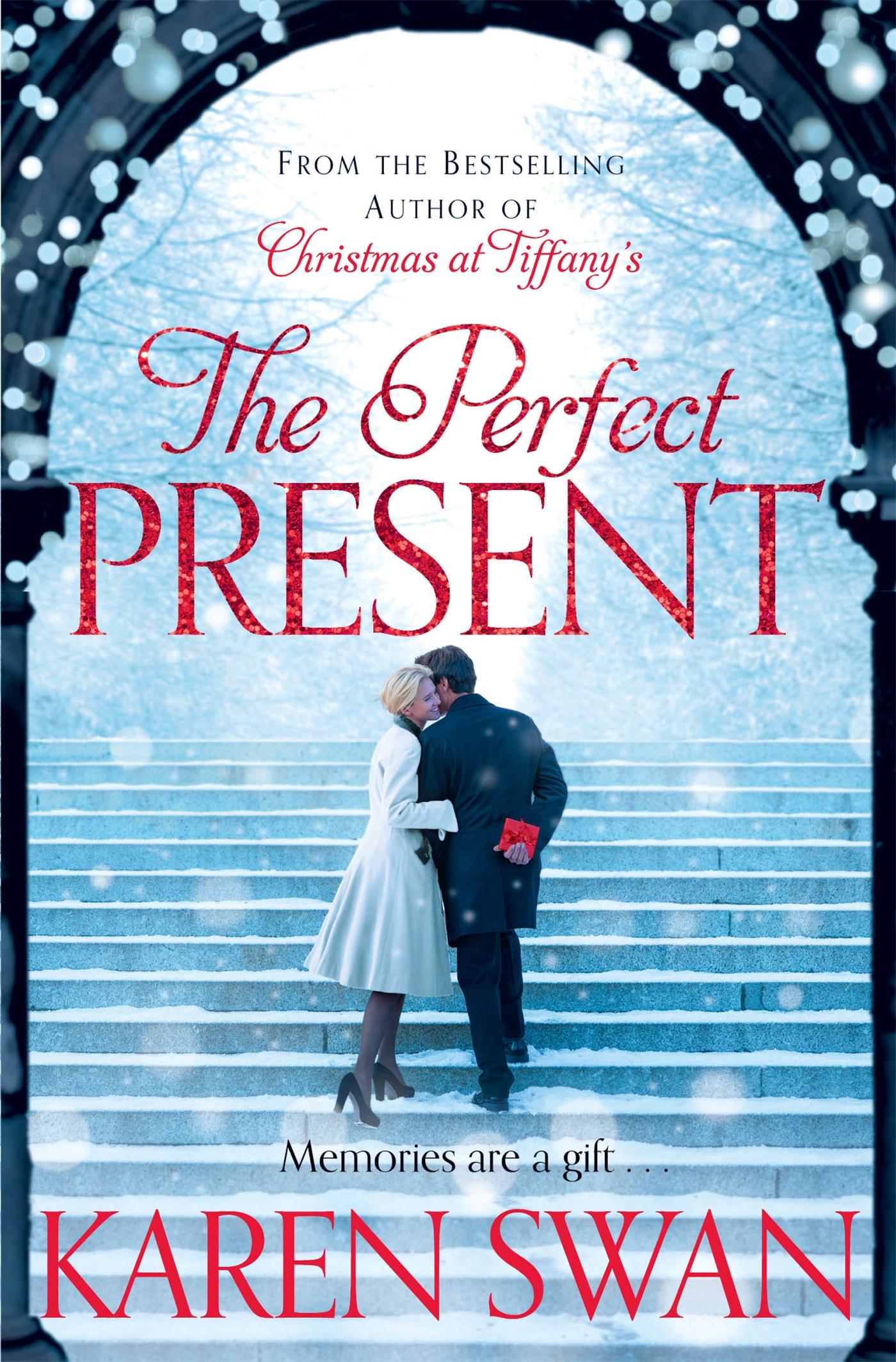 The Perfect Present / Karen Swan / Taschenbuch / 534 S. / Englisch / 2012 / Pan Macmillan / EAN 9780330532730 - Swan, Karen