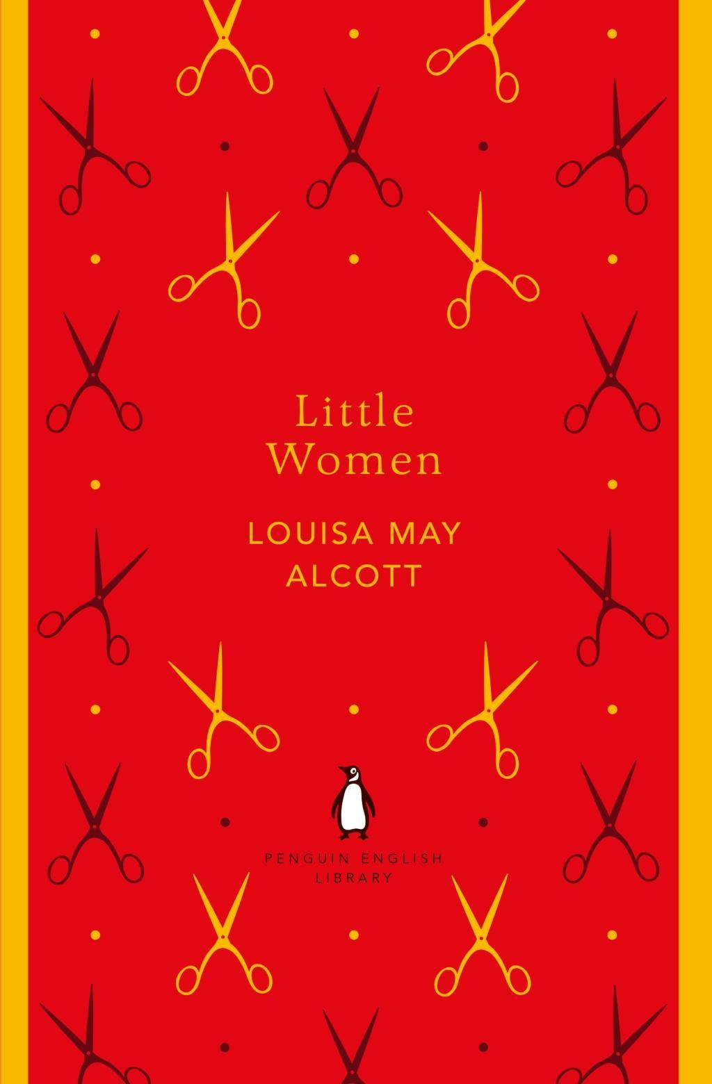 Little Women / Louisa May Alcott / Taschenbuch / The Penguin English Library / X / Englisch / 2018 / Penguin Books Ltd (UK) / EAN 9780241335130 - Alcott, Louisa May